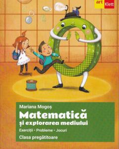 Matematica si explorarea mediului - Clasa pregatitoare