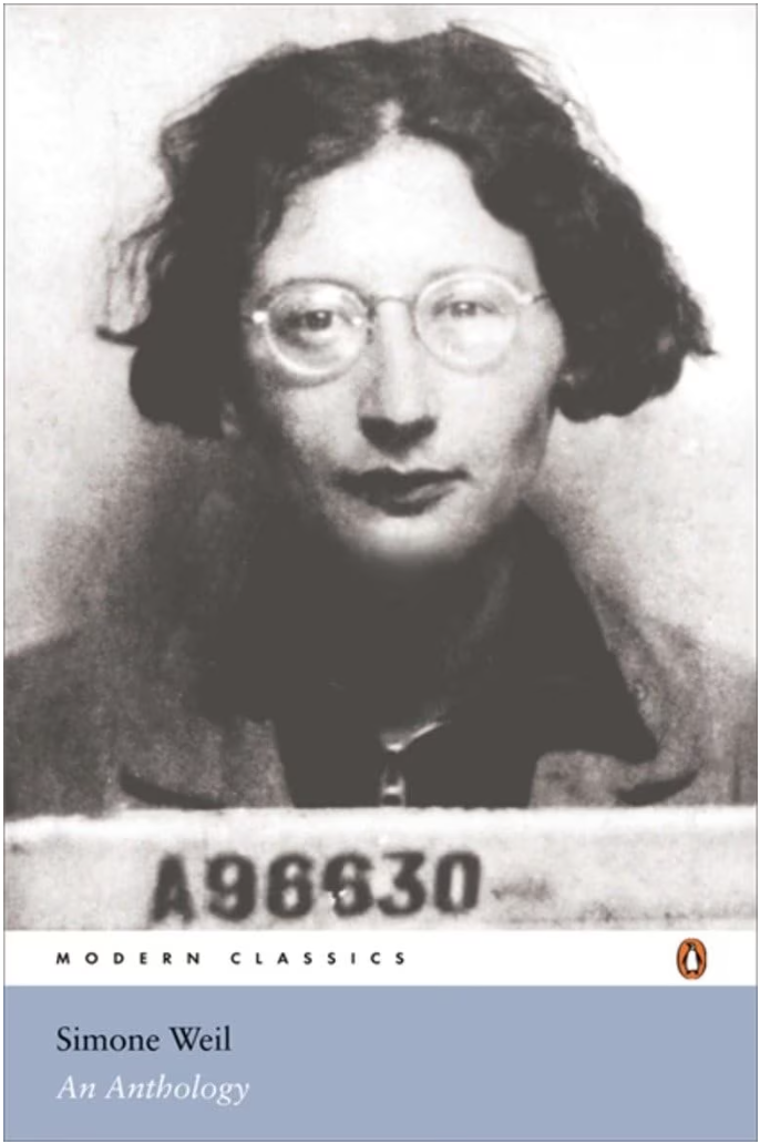 Simone Weil. An Anthology - Simone Weil