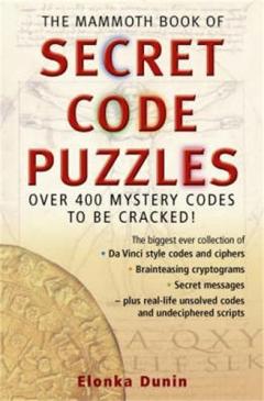 The Mammoth Book Of Secret Code Puzzles