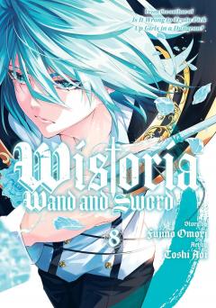 Wistoria: Wand and Sword - Volume 8