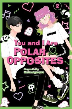 You and I Are Polar Opposites - Volume 2