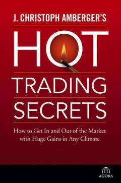 J.christoph Amberger's Hot Trading Secrets