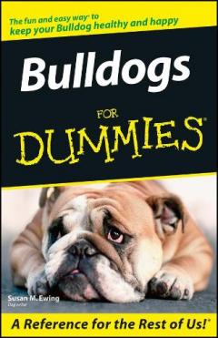 Coperta cărții Bulldogs For Dummies