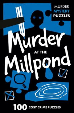 Murder at Mill Pond
