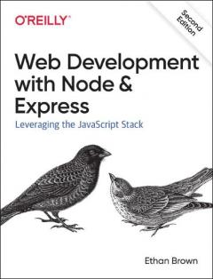 Web Development with Node and Express, 2e