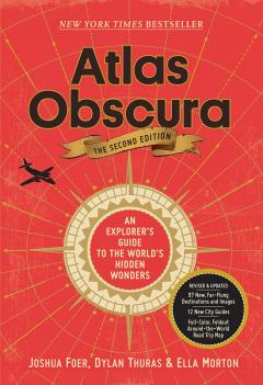 Atlas Obscura - The Second Edition