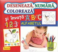 Deseneaza, numara, coloreaza si invata alfabetul