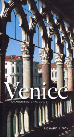 Venice: An Architectural Guide