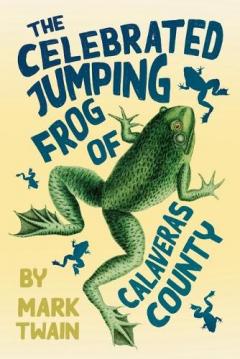 Celebrated Jumping Frog of Calaveras County