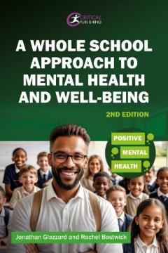 Whole School Approach to Mental Health and Well-being - Jonathan ...