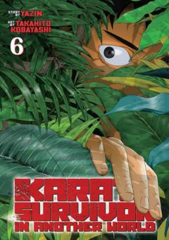 Karate Survivor In Another World -  Volume 6