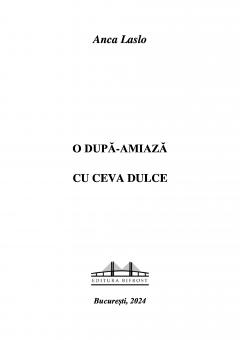 O dupa-amiaza cu ceva dulce