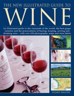 New Illustrated Guide to Wine