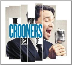 Crooners - Very Best of