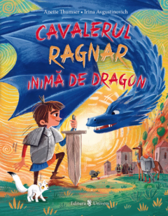 Cavalerul Ragnar Inima de Dragon