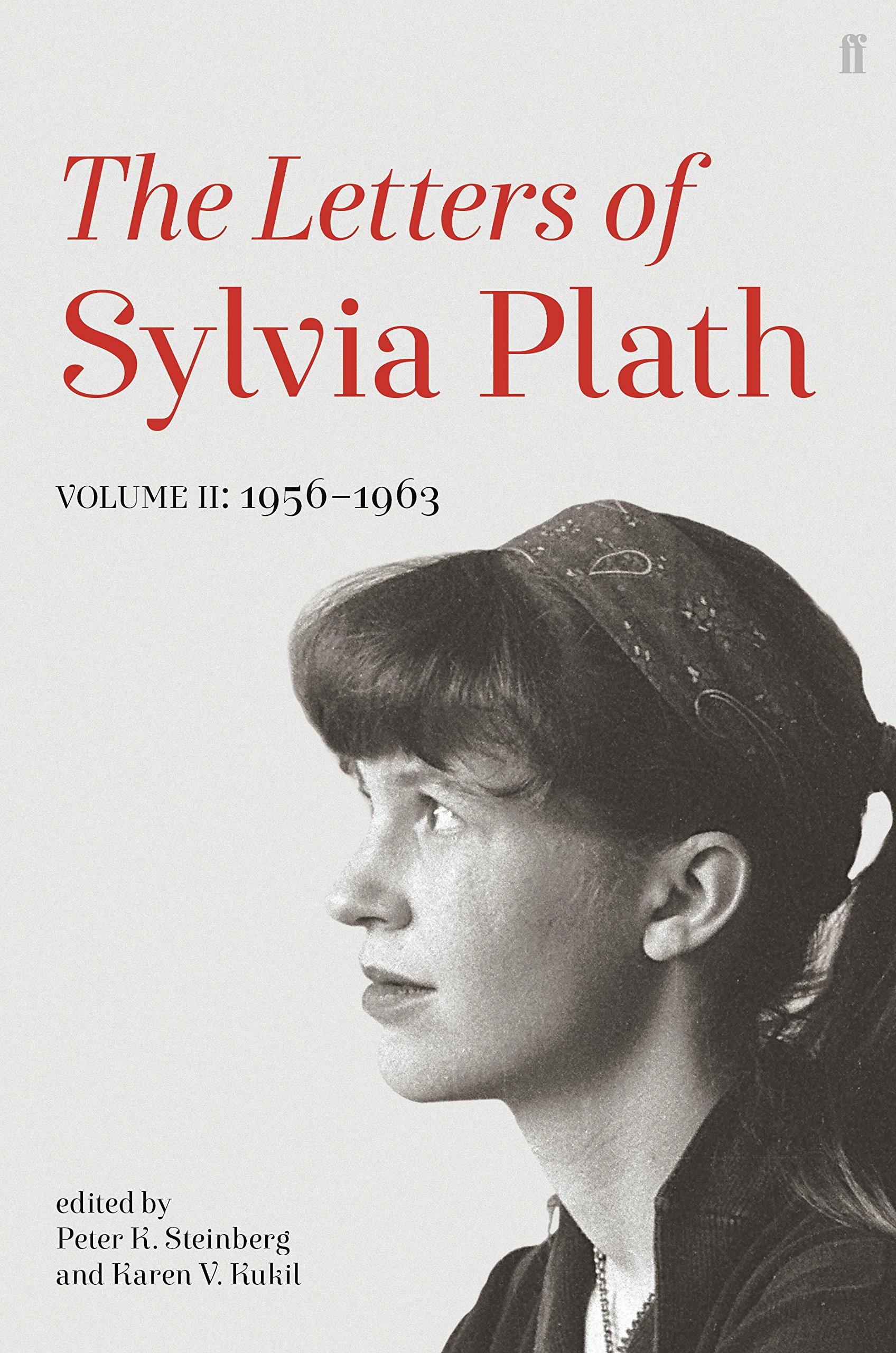 log Assets pressure Letters of Sylvia Plath Volume II - Sylvia Plath