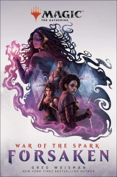 Magic: The Gathering - War of the Spark: Forsaken 2