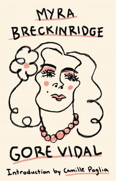 Myra Breckinridge: A Novel