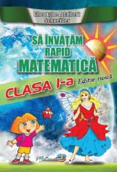 Sa invatam rapid matematica, clasa I