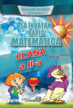 Sa invatam rapid matematica, clasa a II-a