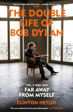 The Double Life of Bob Dylan