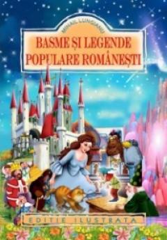 Basme si legende populare romanesti