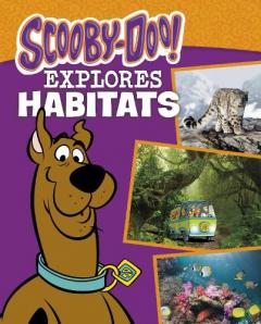 Coperta cărții Scooby-Doo Explores Habitats