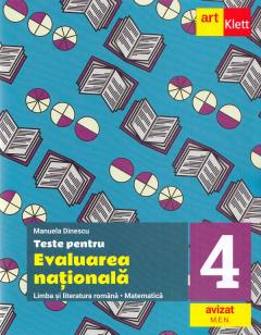 Teste pentru evaluarea nationala - Limba si literatura romana si Matematica, Clasa a IV-a