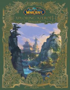 Coperta cărții World of Warcraft: Exploring Azeroth: Pandaria