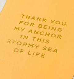 Felicitare - Cherished - Thank You for Being My Anchor in This Stormy Sea of Life - Mini Card