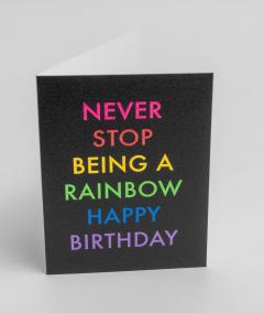 Felicitare - Cozy - Never Stop Being a Rainbow Happy Birthday - Mini Card