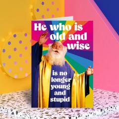 Felicitare - He who is old and wise