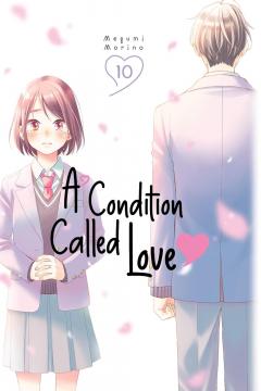 A Condition Called Love - Volume 10