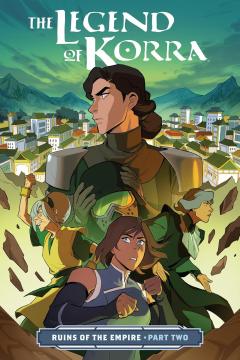 The Legend of Korra: Ruins Of The Empire - Part Two