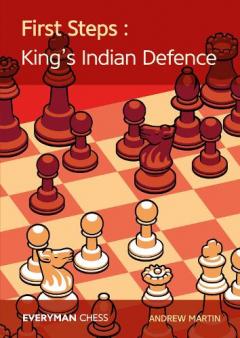 Coperta cărții First Steps: The King's Indian Defence