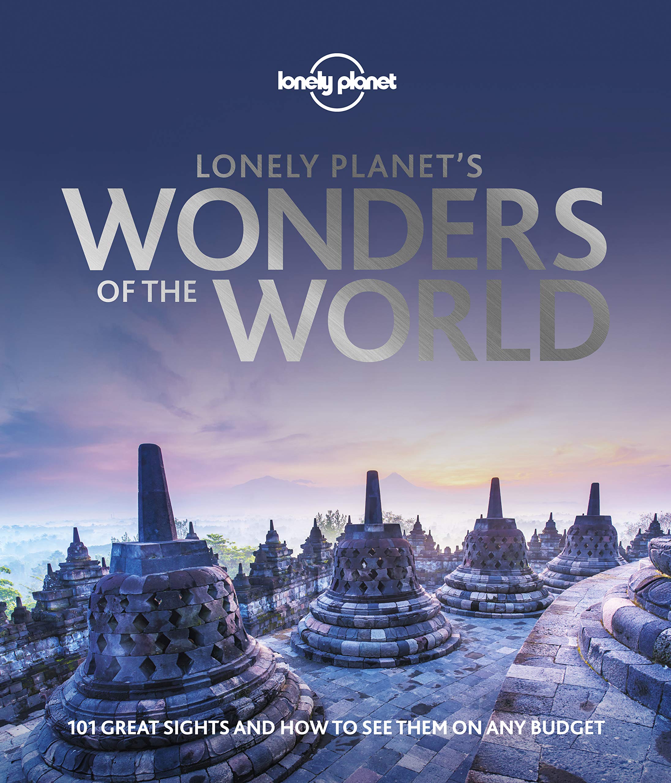 Lonely Planet&#039;s Wonders of the World 