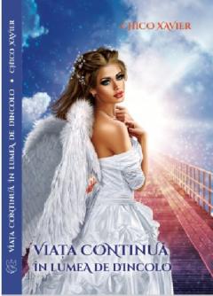 Viata continua in lumea de dincolo