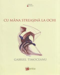 Cu mana streasina la ochi