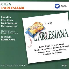 Cilea: L'arlesiana