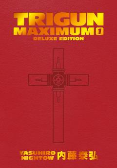 Trigun Maximum Deluxe - Volume 1