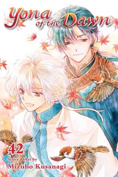 Yona of the Dawn - Volume 42