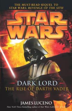 Dark Lord - The Rise Of Darth Vader