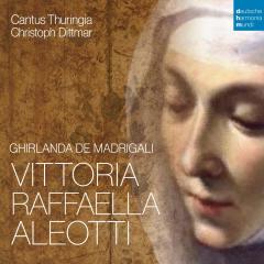 Vittoria Raphaella Aleotti: Ghirlanda De Madrigali