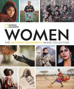 Coperta cărții Women: The National Geographic Image Collection