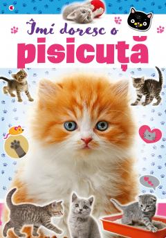 Imi doresc o pisicuta