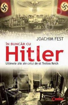 In buncar cu Hitler