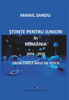 Stiinte pentru juniori in romania 2004-2024 