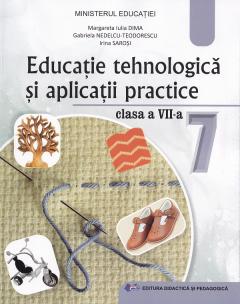 Educatie tehnologica si aplicatii practice. Manual pentru clasa a VII-a