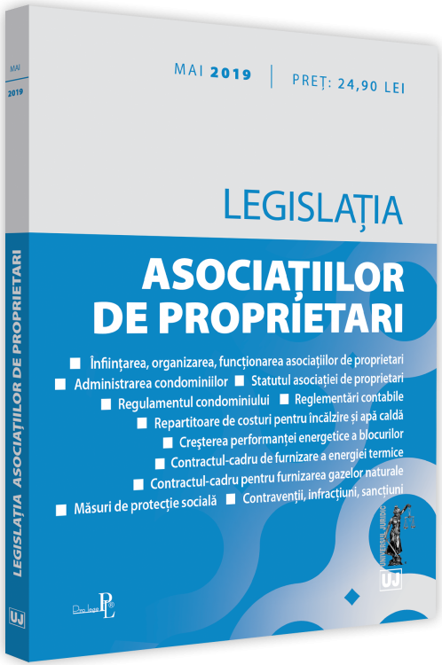 Legislatia asociatiilor de proprietari: mai 2019