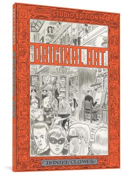 Daniel Clowes - Original Art: The Fantagraphics Studio Edition